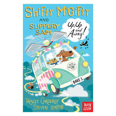 预售英文原版Shifty McGifty and Slippery Sam #2: Up, Up and Away!强强和盗盗2 飞呀飞上天萌犬神探全彩幽默趣味桥梁书平装