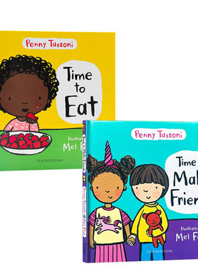 英文原版 Time to Eat/Time to Make Friends 精装2册 儿童行为习惯养成 Penny Tassoni 成长教育图画故事书 亲子共读绘本