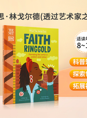 英文原版 The Met Faith Ringgold（What the Artist Saw） 费思·林戈尔德（透过艺术家之眼） 艺术启蒙名人故事童书青少年绘本