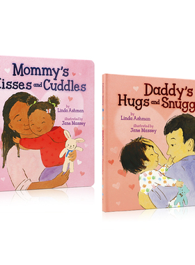 甜蜜温馨亲子 系列2本Mommy's Kisses and Cuddles/Daddy's Hugs and Snuggles2-6岁儿童亲子共读温馨亲 韵律文字精装绘本
