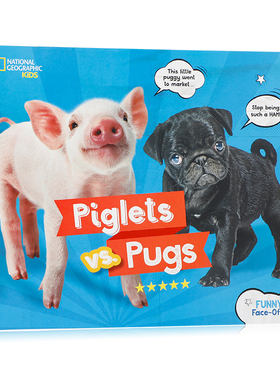 英文原版进口Piglets vs. Pugs小猪对小狗 国家地理儿童书籍 中小学生英语课外阅读读物 少儿动物知识科普认知百科全书图鉴书
