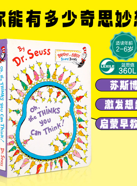 送音频 英文原版低幼适龄版纸板Dr. Seuss Oh, The Thinks You Can Think! 你能有多少奇思妙想(B&E Bd Bk)有删减）