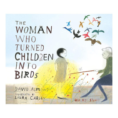 预售英文原版 The Woman Who Turned Children into Birds 把孩子变成鸟的女人让心灵和想象力飞扬抒情绘本挑战规则精装4-8岁