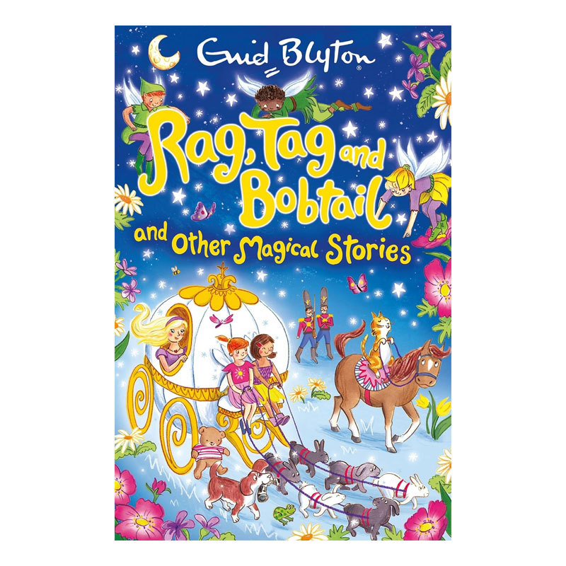 预售英文原版Rag, Tag and Bobtail and other Magical Stories伊妮德布莱顿经典故事集 儿童阅读童话寓言23个短篇故事绘本8-12岁