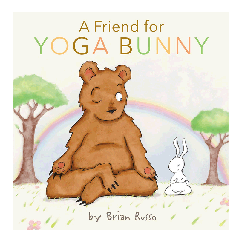 英文原版 A Friend for Yoga Bunny瑜伽兔的朋友 4-8岁儿童启蒙认知关于正念与冥想的友谊故事儿童瑜伽 互动阅读精装绘本