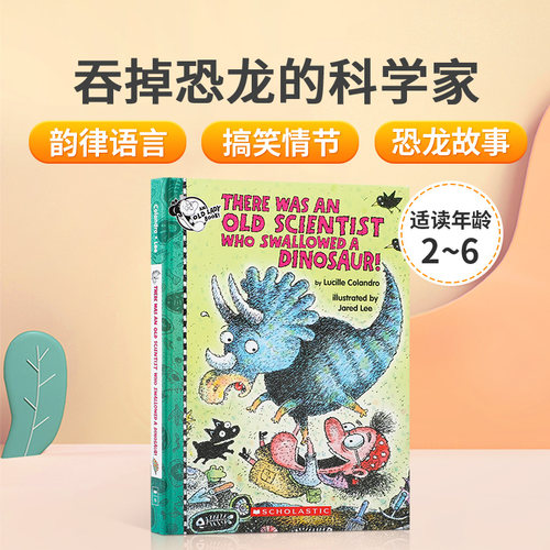 英文原版 吞苍蝇的老太太同系列绘本There Was an Old Scientist Who Swallowed a Dinosaur!吞掉恐龙的科学家 儿童启蒙韵文故事书