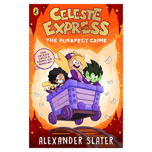 预售英文原版Celeste Express #2: The Purrfect Crime塞莱斯特快车2 完美的犯罪黑白插图趣味银河系冒险平装桥梁/章节书8-12岁