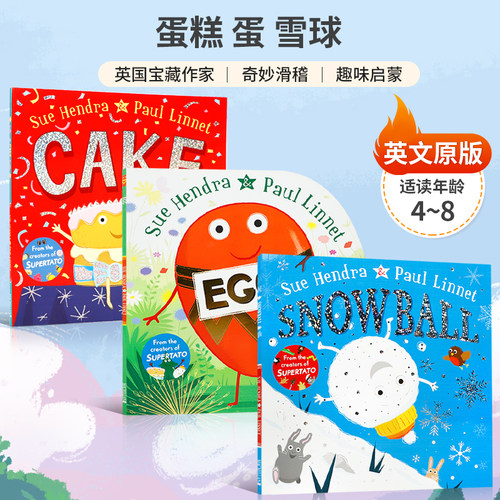 英文原版Sue Hendra 3册土豆超人同作者绘本 Cake/Egg/Snowball 4-8岁儿童英语启蒙趣味故事图画书 激发孩子想象力