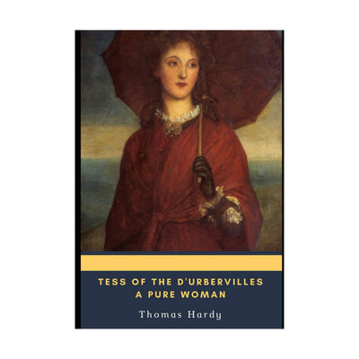 英文原版进口Bantam Classics: Tess of the d'Urbervilles 德伯家的苔丝 经典现实主义文学 文学名著 社会道德平装小说