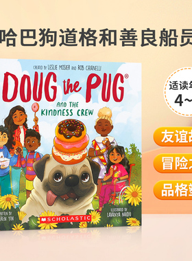 英文原版 Doug the Pug and the Kindness Crew (Doug the Pug Picture Book) 哈巴狗道格和善良船员 幼儿宝宝益智绘本