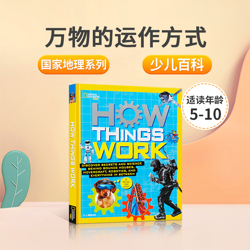 英文原版How Things Work万物的运作方式 美国国家地理少儿科普系列百科全书10-14岁中小学生英语课外阅读读物National Geographic