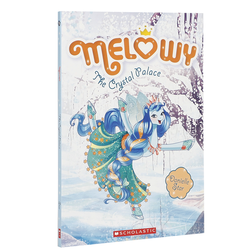 英文原版Scholastic学乐出版 Melowy #9: The Crystal Palace 水晶宫 奇幻魔法探险巩固友谊小学生青少年课外英语阅读章节桥梁书
