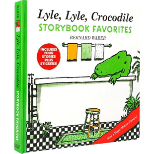 英文原版 4个故事合集 Lyle, Lyle, Crocodile Storybook Favorites  精装 4-8岁儿童宝宝启蒙益智 互动贴纸书绘进口正版