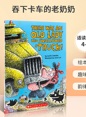 英文原版 There Was an Old Lady Who Swallowed a Truck! 吞下卡车的老奶奶 4-8岁儿童宝宝趣味益智幽默搞笑绘本 平装