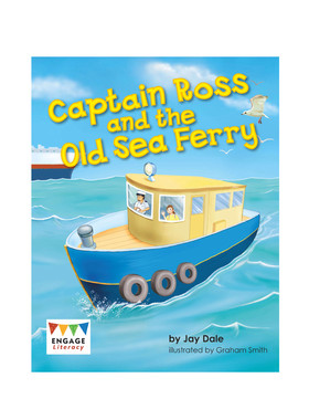 英文原版 Captain Ross and The Old Sea Ferry 罗斯船长和旧渡轮 莎拉乘坐渡轮上学 幼儿儿童趣味益智原版绘本