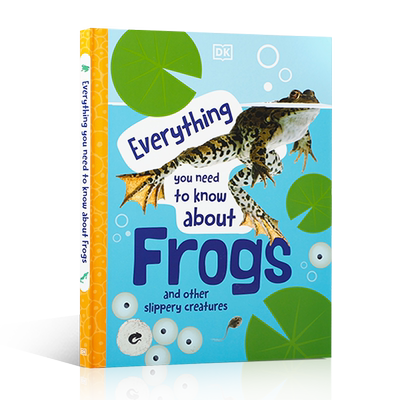 英文原版绘本Everything You Need to Know About Frogs 关于青蛙和其他两栖动物发现神奇的世界科普百科青少年读物8-12岁