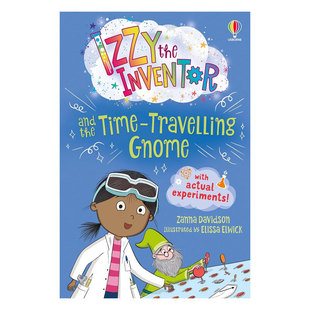 Inventor and Time 预售英文原版 Gnome发明家伊兹和时间旅行科学与魔法在STEM冒险故事相遇插图8 the Travelling 12岁 Izzy