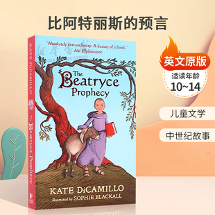 英文原版The Beatryce Prophecy比阿特丽斯的预言纽伯瑞凯迪克获奖作家合作儿童文学 中世纪故事平装小说历史 10-14岁