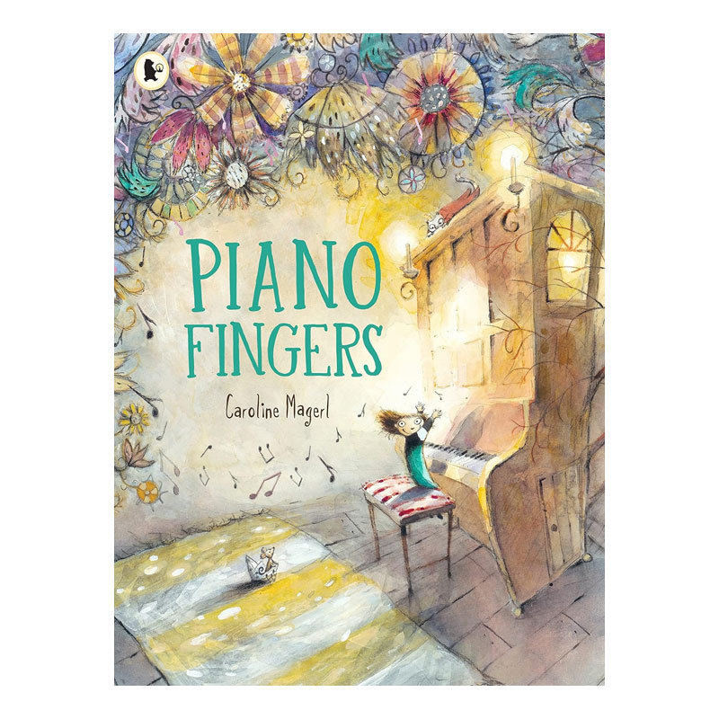 预售英文原版Piano Fingers钢琴手指发现你的天赋温馨绘本 音乐故事  表演艺术平装绘本生活体验4-8岁