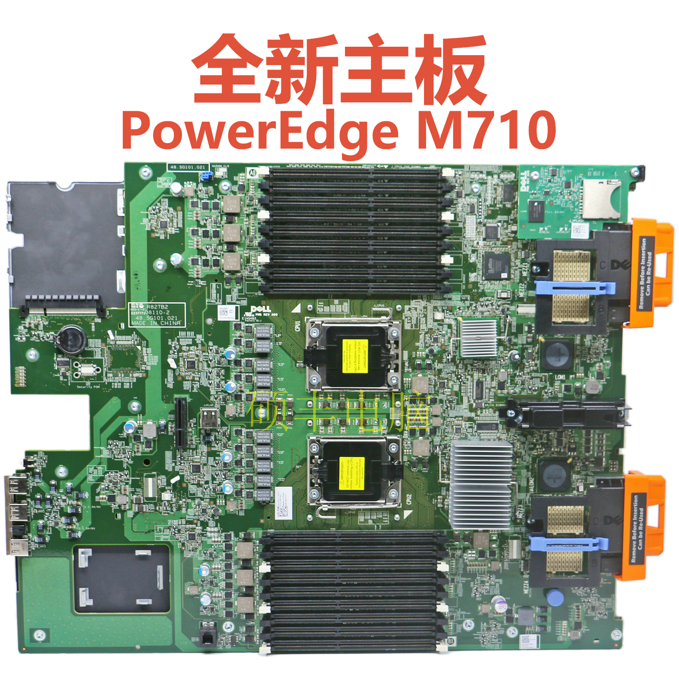 全新PowerEdgeM710主板.RJR.
