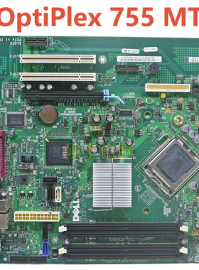 0431原装DELL戴尔OptiPlex 755 MT DT USFF主板GM819 HX555 DR845