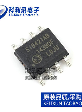 全新 SI8421AB SOP-8 数字隔离器芯片SI8421AB-D-ISR 进口原装
