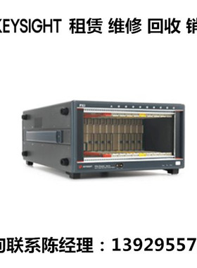 keysight是德科技PXIe机箱M9010A M9019A M9046A M9018A M9018B