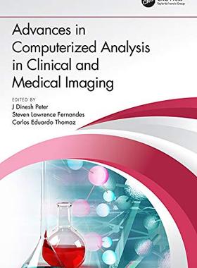 预售 按需印刷 Advances in Computerized Analysis in Clinical and Medical Imaging