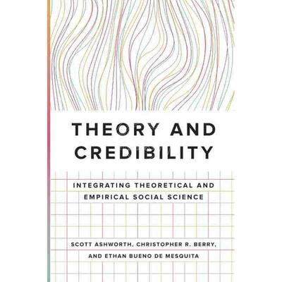 【满299送PUP新年台历】 Theory and Credibility《理论和可信度》 英文原版  普林斯顿