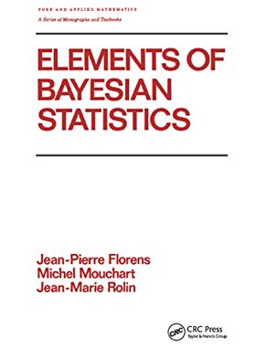 预售 按需印刷 Elements of Bayesian Statistics