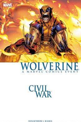 现货 内战：金刚狼（新印刷） 英文原版 Civil War: Wolverine (N