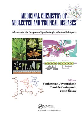 【预售 按需印刷】 Medicinal Chemistry of Neglected and Tropical Diseases