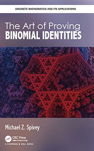 预售 按需印刷 The Art of Proving Binomial Identities