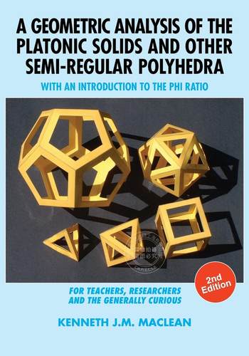 【预售 按需印刷】 A Geometric Analysis of the Platonic Solids and Other Semi-Regular Polyhedra