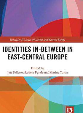 预售 按需印刷 Identities In Between in East Central Europe