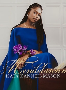 【中图音像】伊莎塔 ISATA KANNEH 孟德尔颂 MENDELSSOHN 1CD