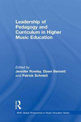 预售 按需印刷 Leadership of Pedagogy and Curriculum in Higher Music Education