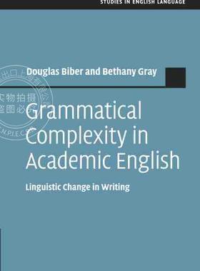 【预售 按需印刷】 Grammatical Complexity in Academic English