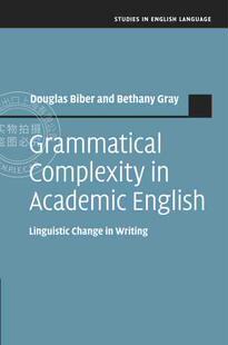 【预售 按需印刷】 Grammatical Complexity in Academic English