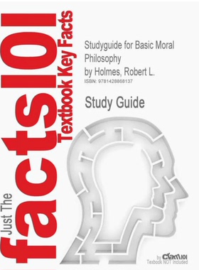 【预售 按需印刷】 Studyguide for Basic Moral Philosophy by Holmes  Robert L.《基本道德哲学学习指南》，罗伯特·L&middot