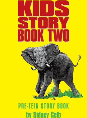 预售 按需印刷 儿童故事书二 Sidney Gelb 英文原版 Kids Story Book Two