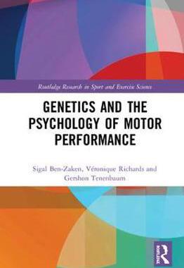 预售 按需印刷 Genetics and the Psychology of Motor Performance