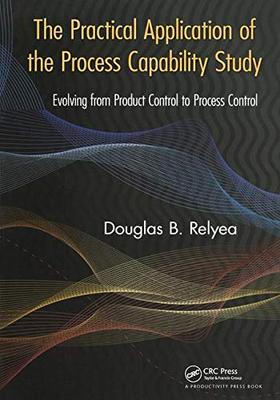 【预售 按需印刷】 The Practical Application of the Process Capability Study