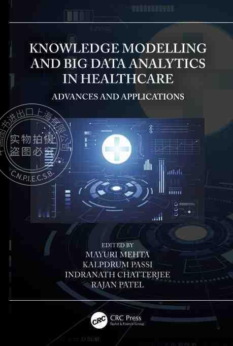 【预售 按需印刷】 Knowledge Modelling and Big Data Analytics in Healthcare