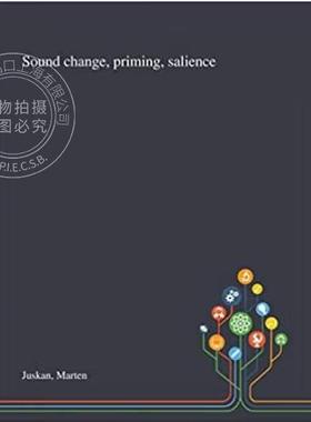 【预售 按需印刷】 Sound Change, Priming, Salience