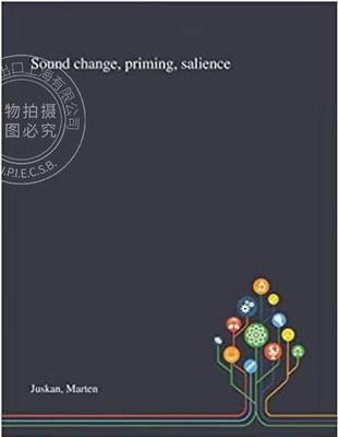 【预售 按需印刷】 Sound Change, Priming, Salience