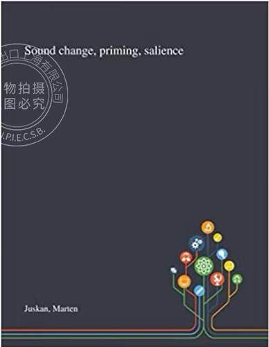 【预售 按需印刷】 Sound Change, Priming, Salience