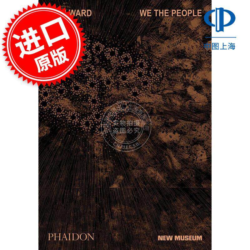 纳里·瓦尔德:我们人民 Nari Ward: We the People 英文原版 雕塑家和装置艺术家