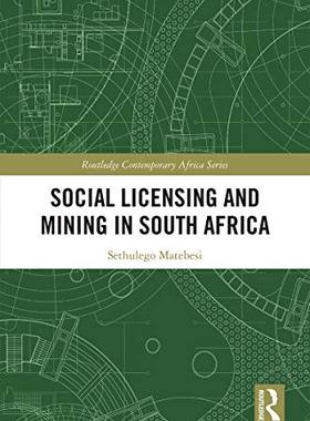 预售 按需印刷 Social Licensing and Mining in South Africa