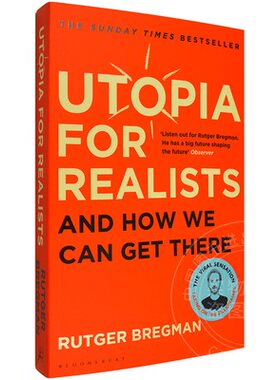现货 英文原版Utopia for Realists现实主义者的乌托邦Bregman
